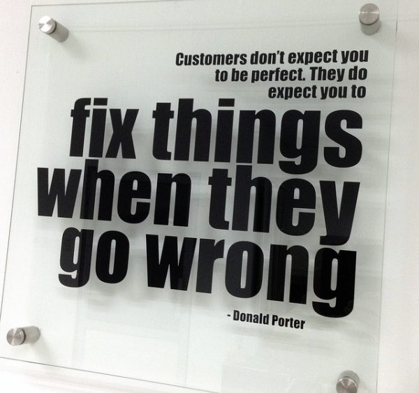 customers dont expect you to be perfect they do expect you to fix things when they go wrong