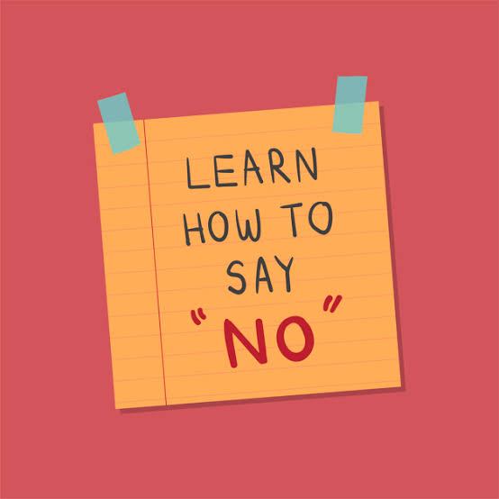 Learn how to say no